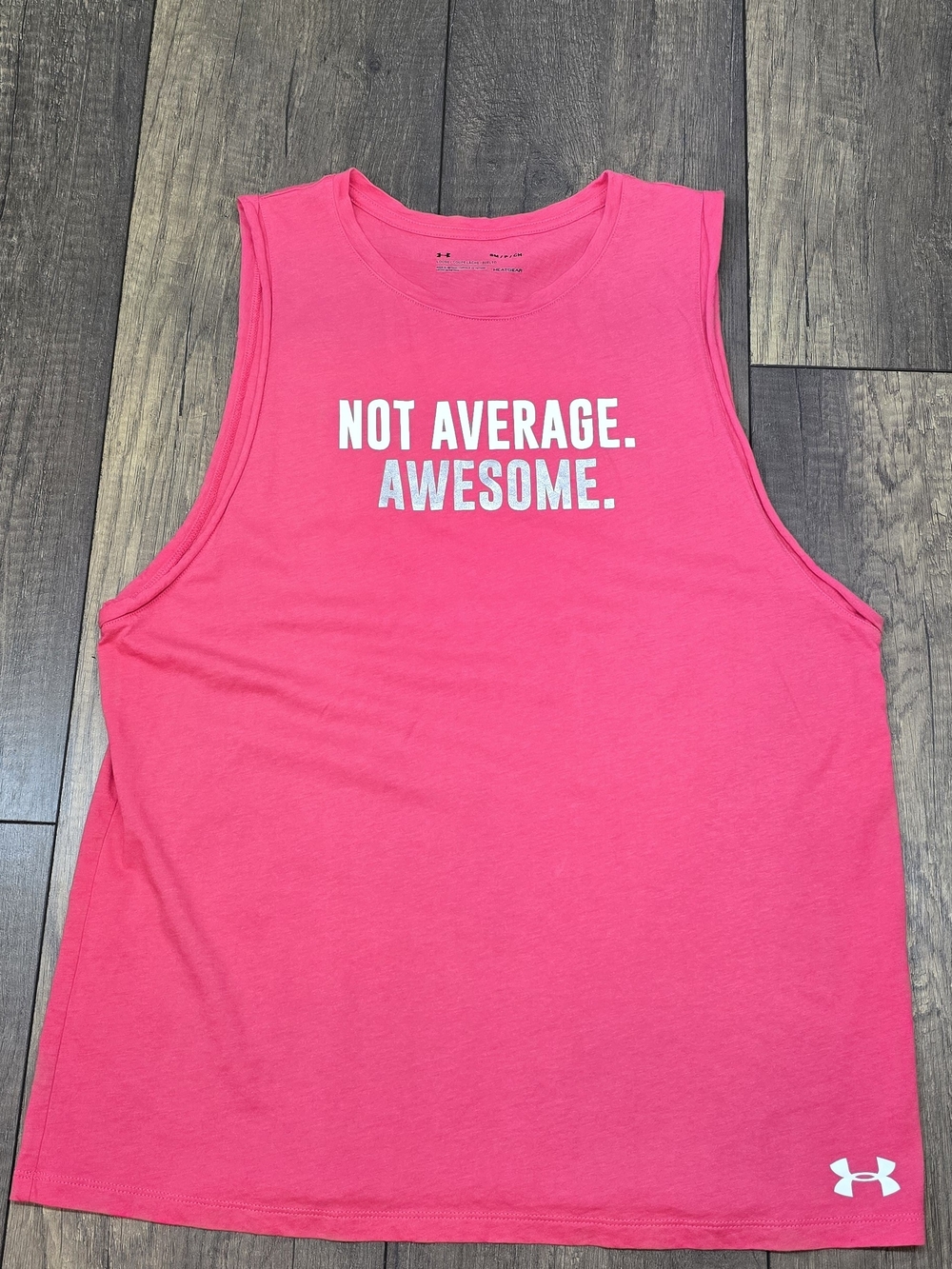 Under Armour Hot Pink Graphic Muscle Tank - "Not Average. Awesome."